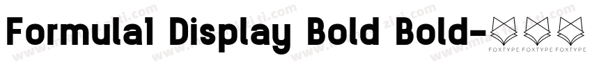 Formula1 Display Bold Bold字体转换